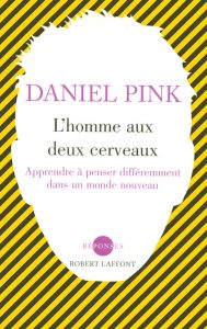 daniel-pink-l-homme-aux-deux-cerveaux